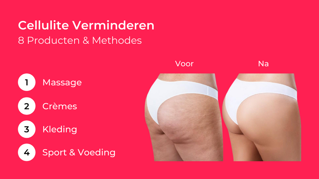 Cellulite Verminderen